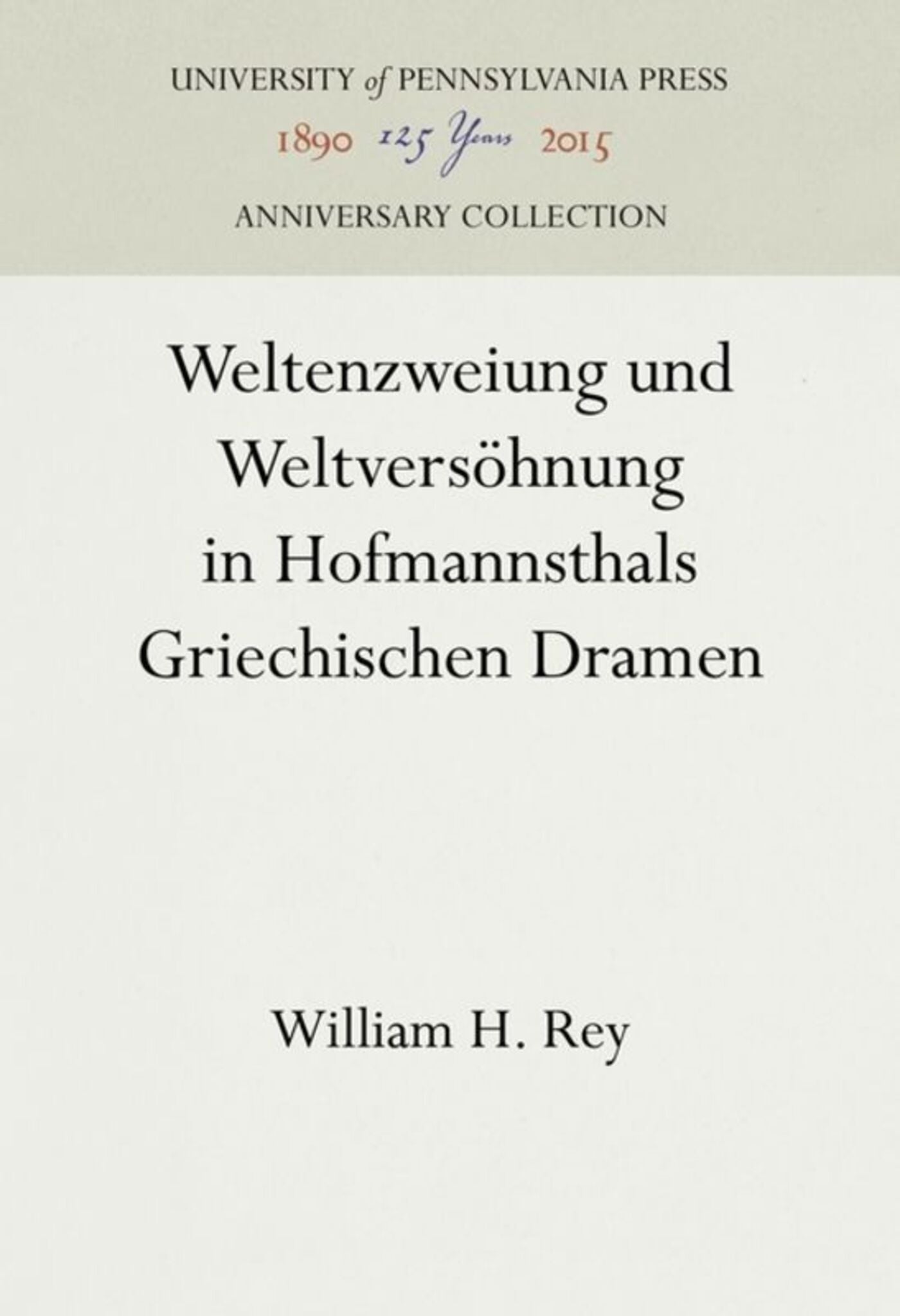 Cover image for Weltenzweiung und Weltversöhnung in Hofmannsthals Griechischen Dramen ISBN 9781512821017